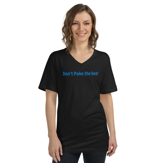 Don't poke the bear - Blue text - Womens V-Neck T-Shirt