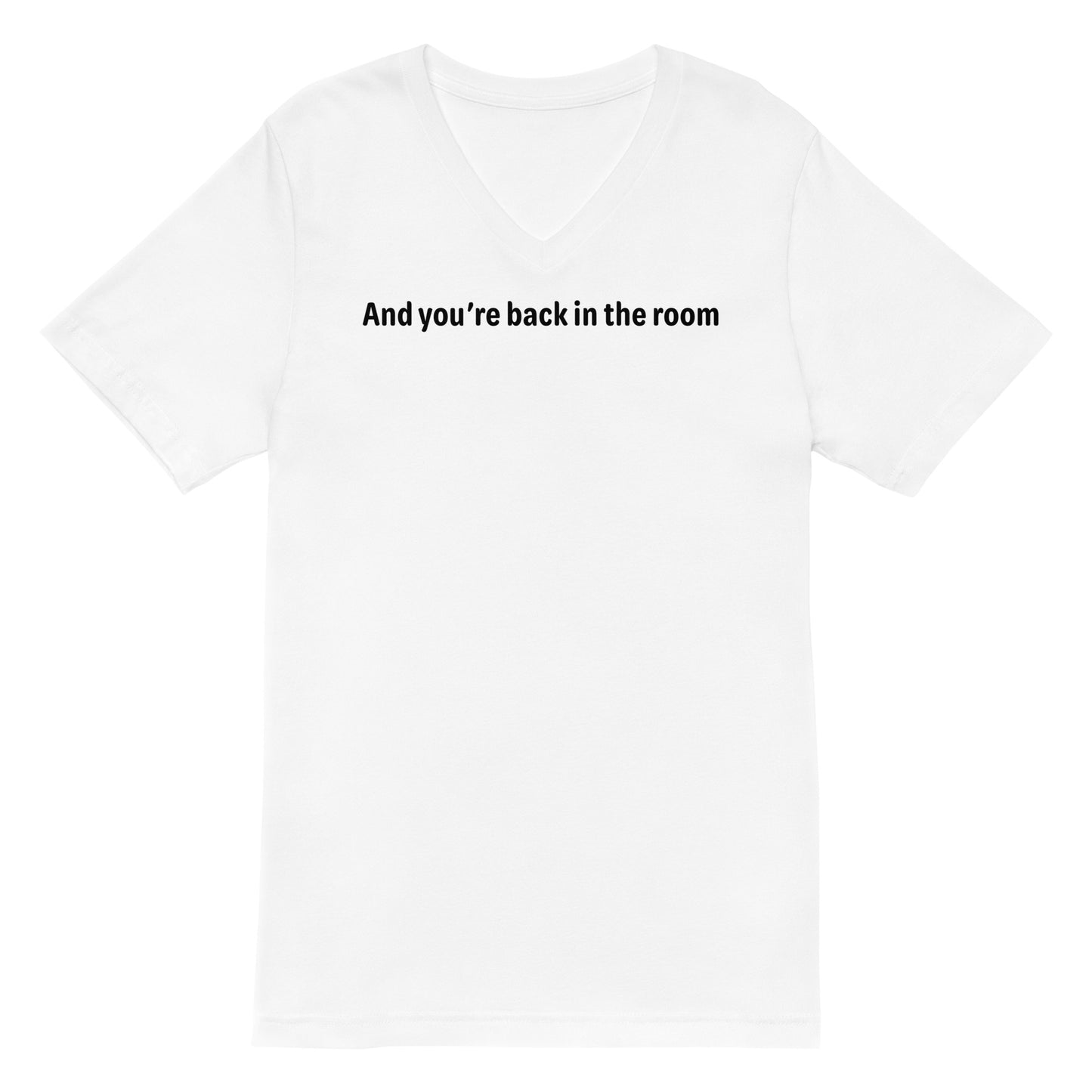 Back in the room - Black Text - Mens V-Neck T-Shirt