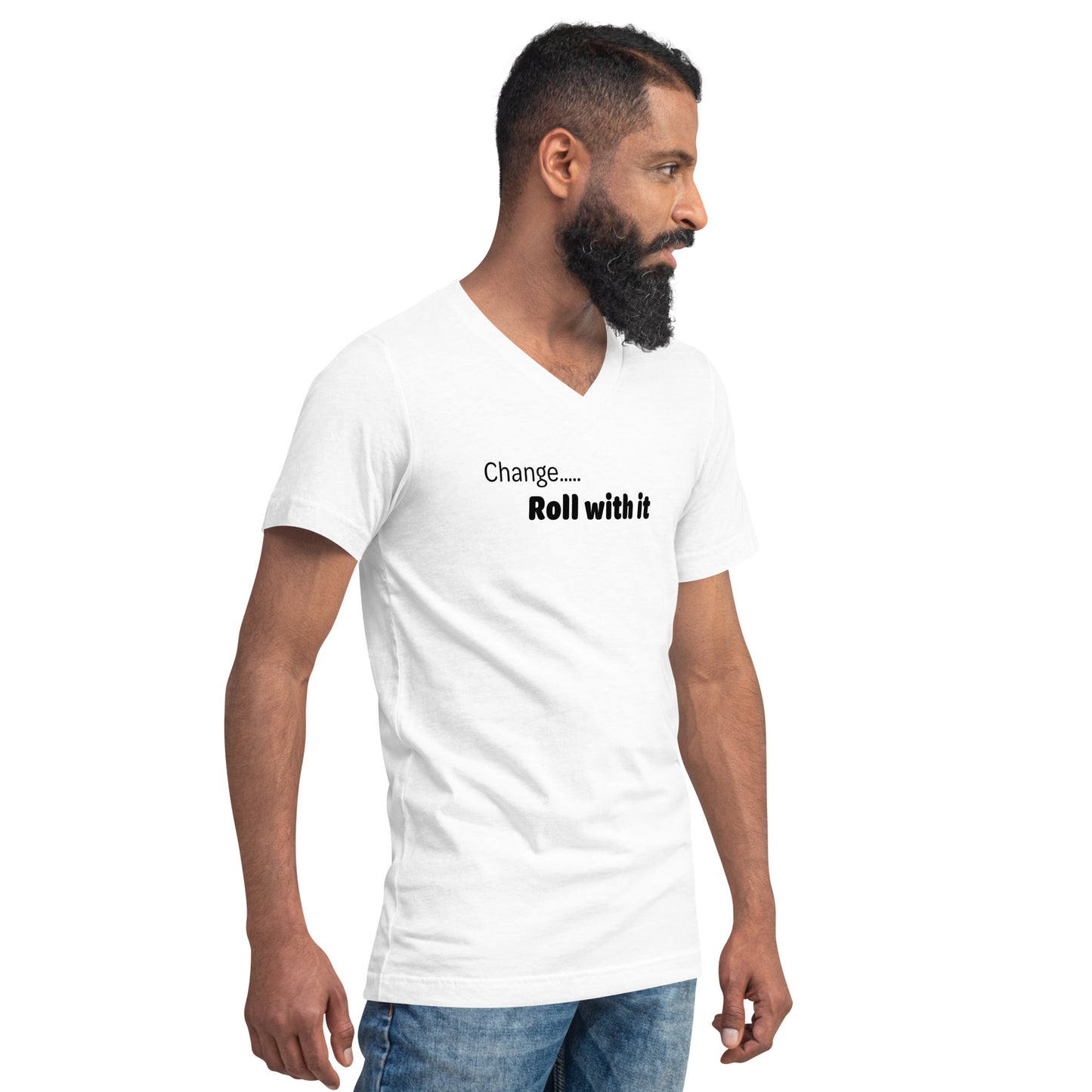 Change roll with it - Black Text - Mens V-Neck T-Shirt