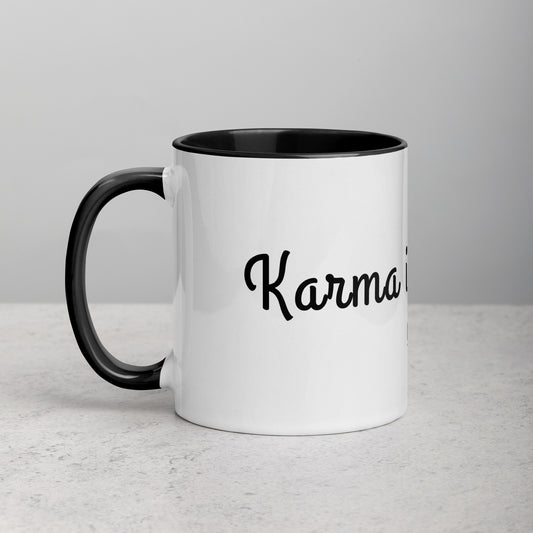 Karma is a bitch - Coffee Mug Black Inside