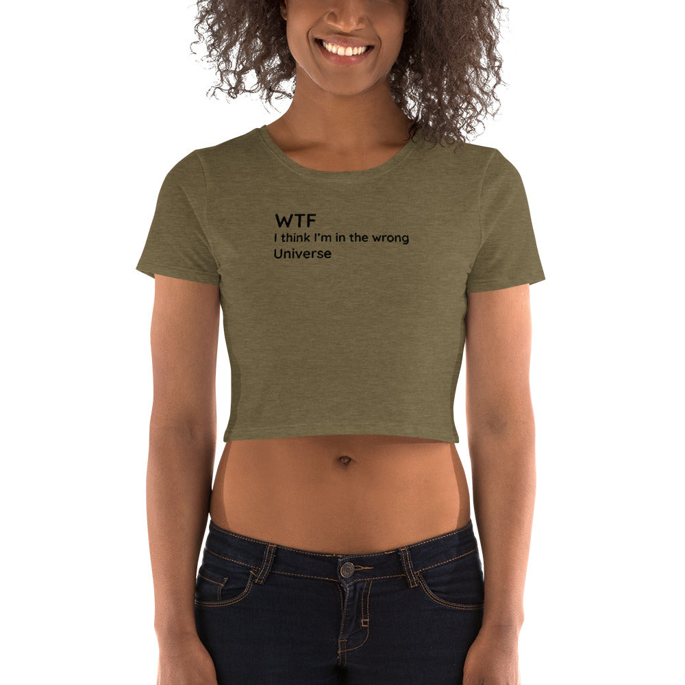 Wrong Universe - Black Text - Womens Crop Tee