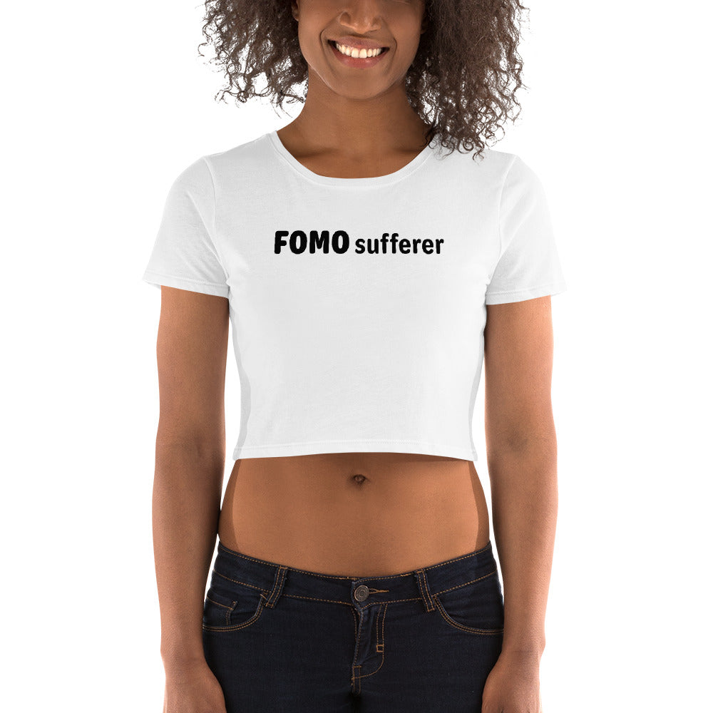 FOMO Sufferer - Black Text - Womens Crop Tee