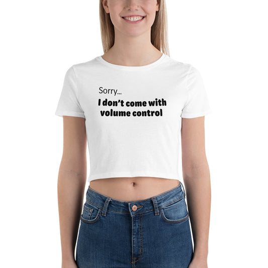 Volume Control - Black Text - Womens Crop Tee