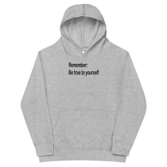 Be true to yourself - Black Text - Youth fleece hoodie