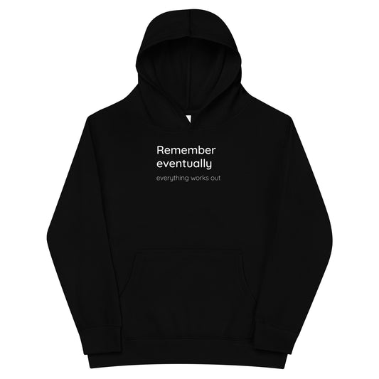 Remember eventually everything works out - White text - Youth fleece hoodie