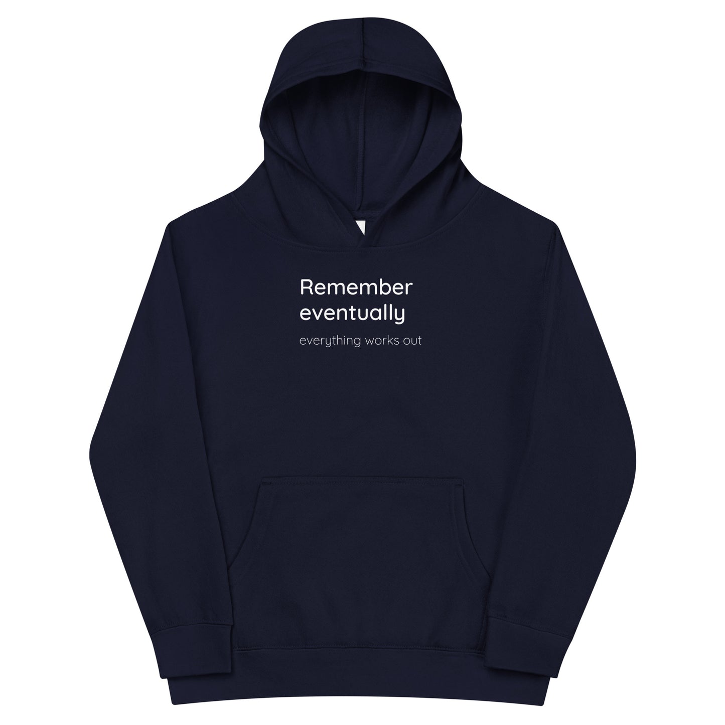 Remember eventually everything works out - White text - Youth fleece hoodie