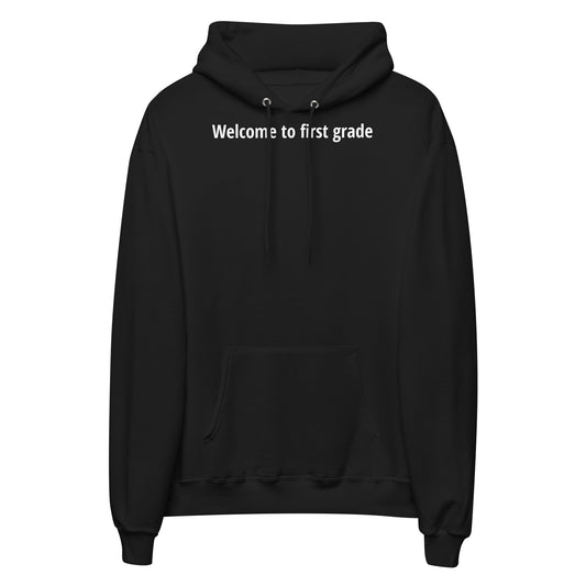 Welcome to first grade - White Text - Womens fleece hoodie