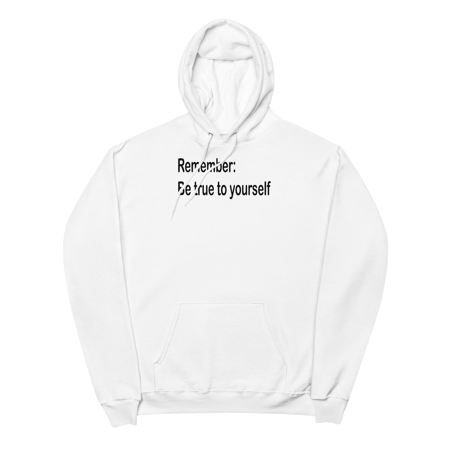 Be true to yourself - Black Text - Womens fleece hoodie