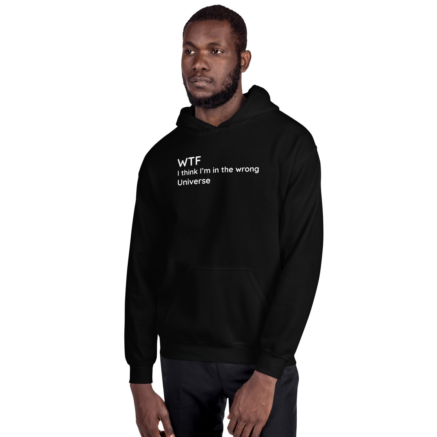 Wrong Universe - White Text - Mens Hoodie