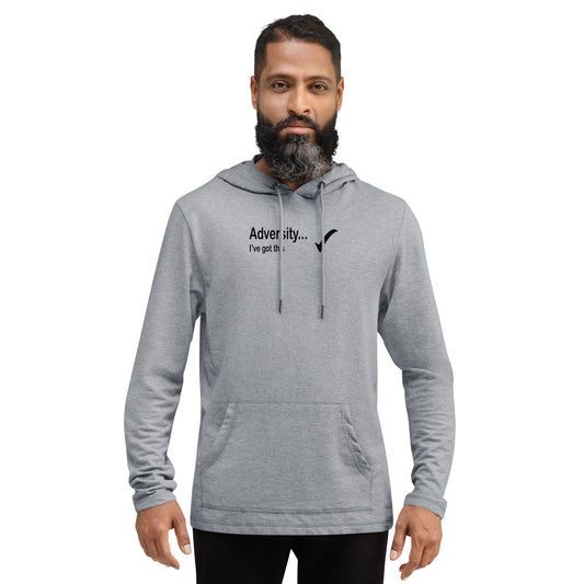 Adversity I've got this - Black Text -  Mens Lightweight Hoodie