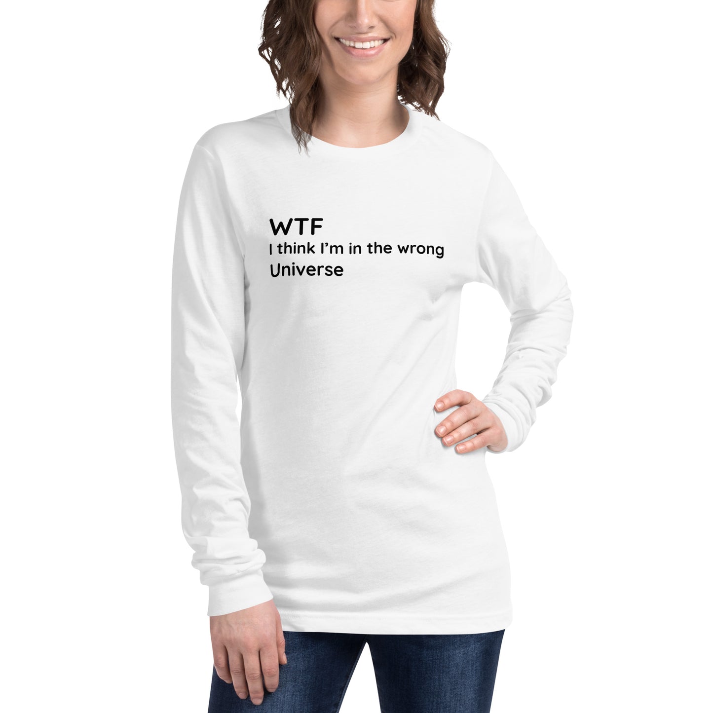 Wrong Universe -  Black Text - Womens Long Sleeve Tee