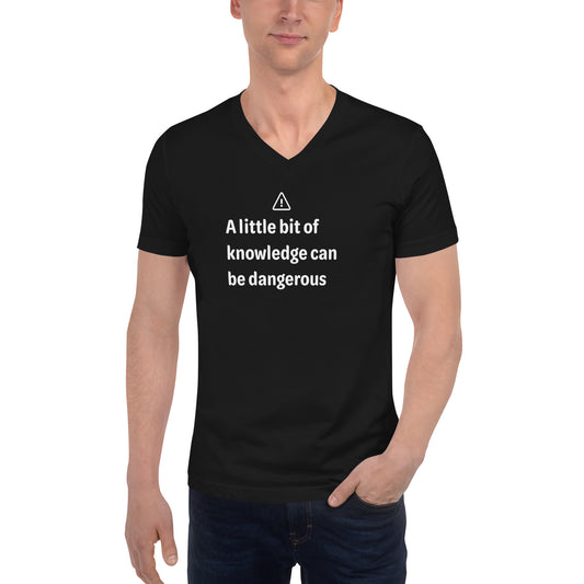 Dangerous level of knowledge - White Text - Mens V-Neck T-Shirt