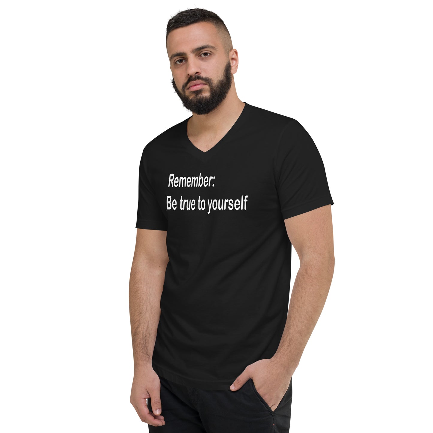 Be true to yourself - White Text - Mens V-Neck T-Shirt