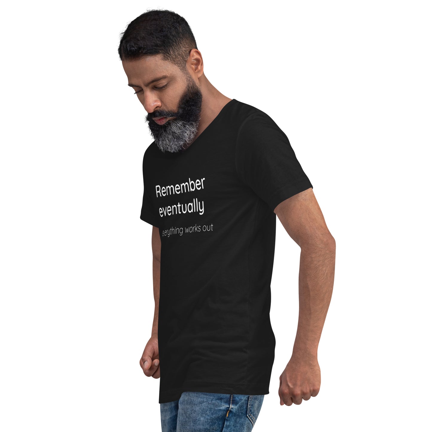 Remember eventually everything works out - White text - Mens V-Neck T-Shirt