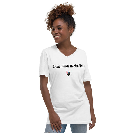 Great minds - Black Text - Womens V-Neck T-Shirt