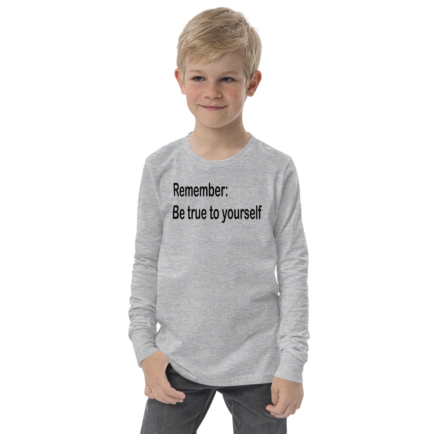 Be true to yourself - Black Text - Youth long sleeve tee