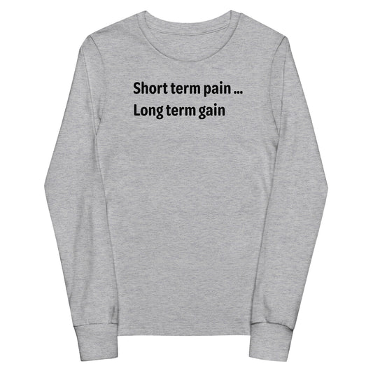 Short Term Pain - Black Text - Youth long sleeve tee