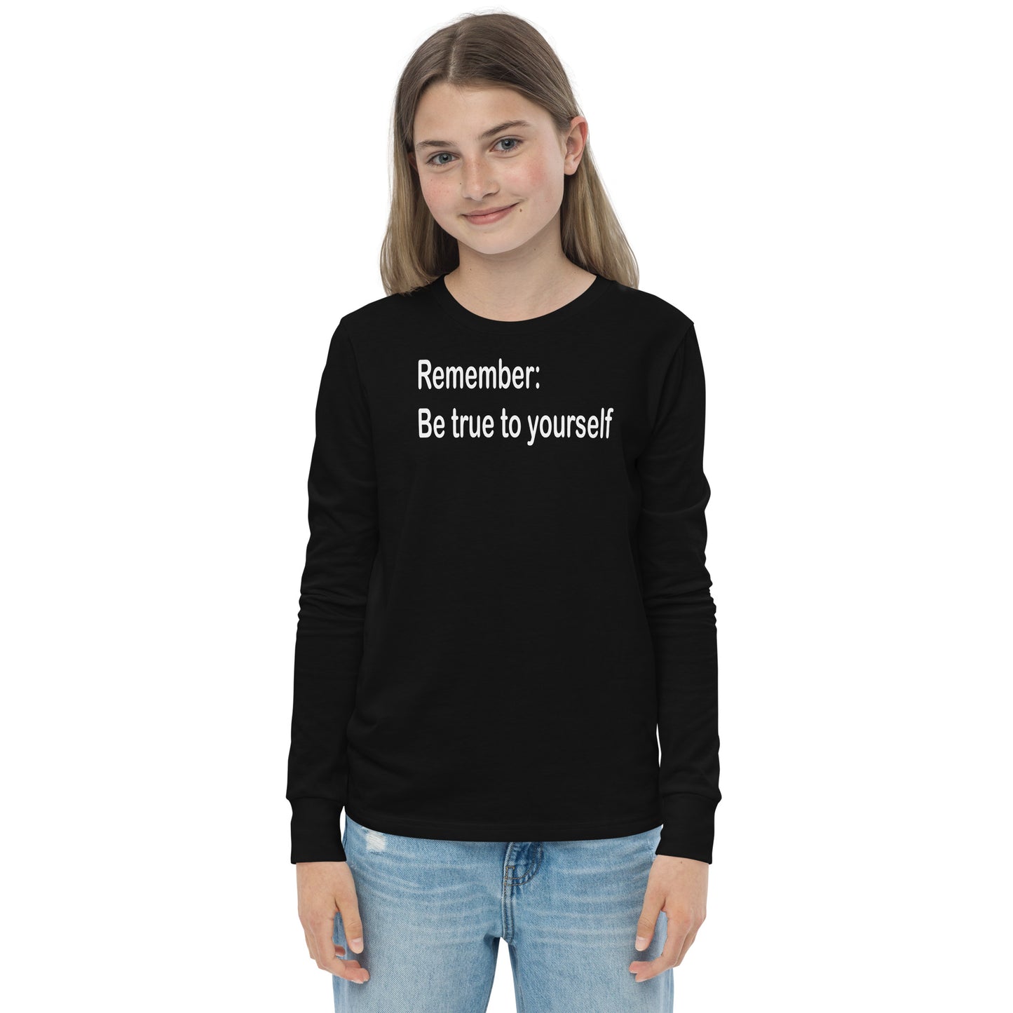 Be true to yourself - White Text - Youth long sleeve tee